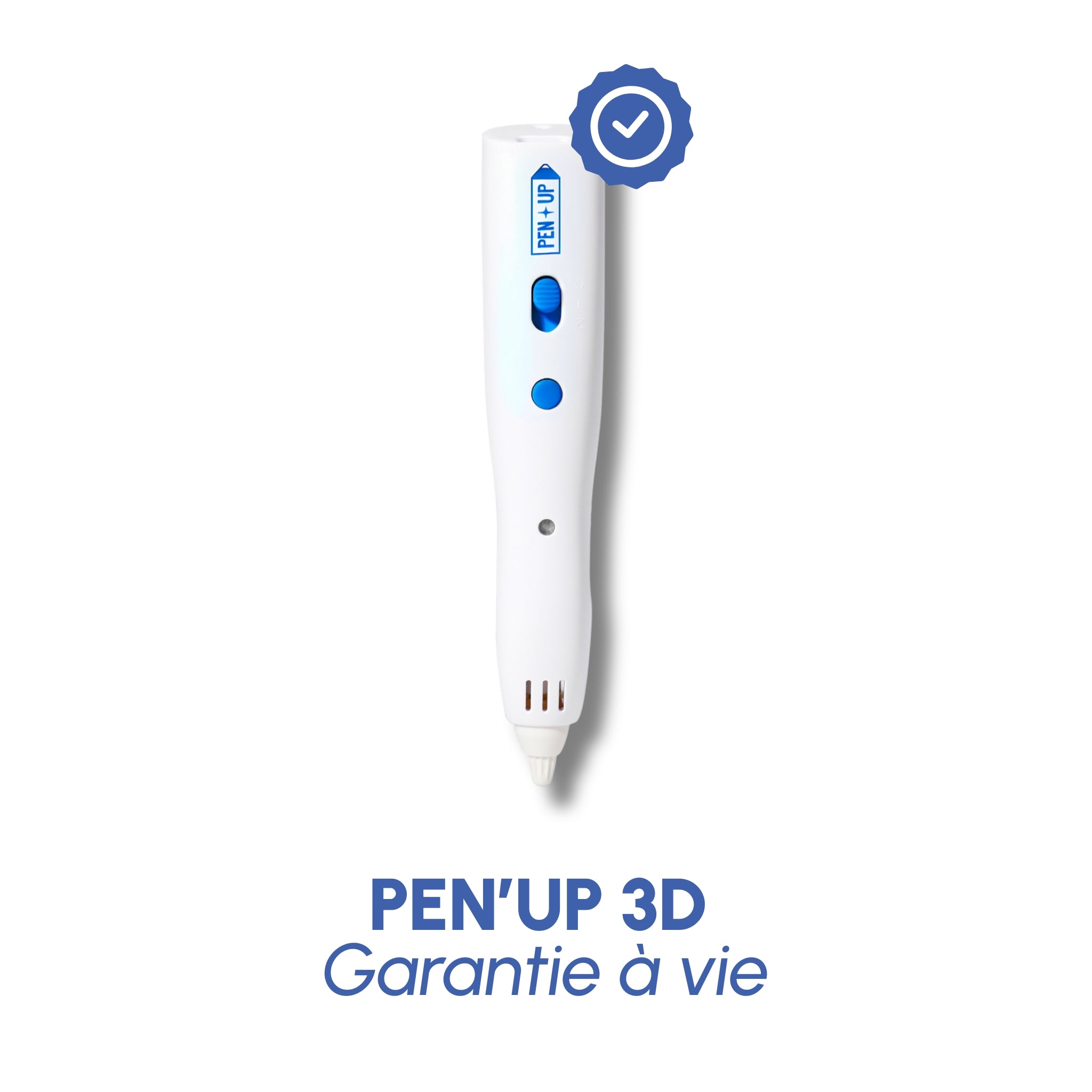 Garantie à vie stylo Pen'Up 3D